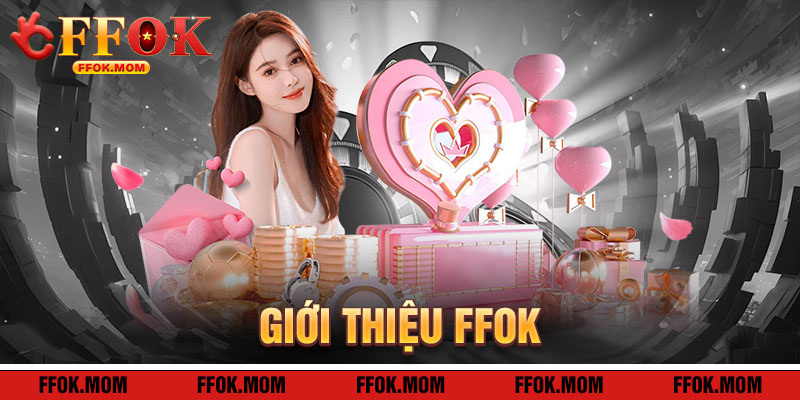 Giới Thiệu FFOK