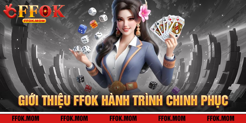 Giới Thiệu FFOK: Hành Trình Chinh Phục Vũ Trụ Giải Trí