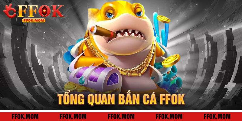 Bắn Cá FFOK: Cuộc Săn Mồi Trong Đại Dương